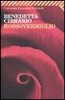 Benedetta Cibrario - Rossovermiglio