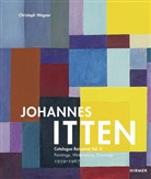 Christoph Wagner, Christoph Wagner - Johannes Itten, Catalogue raisonné. Vol.2