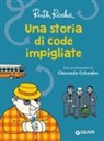 Ruth Rocha, C. Brito - Una storia di code impigliate