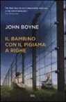 John Boyne - Il bambino con il pigiama a righe