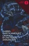 Gabriel García Márquez - Cronaca di una morte annunciata