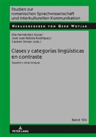 José Juan Batista Rodríguez, Elia Hernández Socas, Carsten Sinner, Universität Leipzig - Clases y categorías lingüísticas en contraste