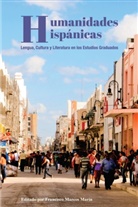 Francisc Marcos Marín, Francisco Marcos Marín, Francisco Marcos-Marín - Humanidades Hispánicas
