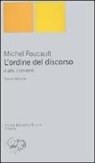 Michel Foucault - L'ordine del discorso e altri interventi