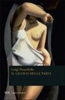 Luigi Pirandello - Il giuoco delle parti