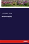 Frances Hodgson Burnett - Miss Crespigny