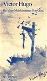 Victor Hugo - Bir Idam Mahkumunun Son Günü