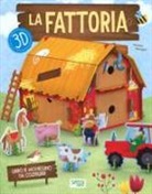Valentina Facci, Valentina Manuzzato - La fattoria 3D