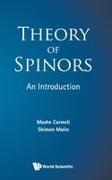 Moshe Carmeli,  Carmeli Moshe, Shimon Malin,  Malin Shimon,  Moshe Carmeli & Shimon Malin - Theory Of Spinors: An Introduction