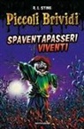 Robert L. Stine - Piccoli brividi. Spaventapasseri viventi