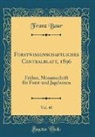 Franz Baur - Forstwissenschaftliches Centralblatt, 1896, Vol. 40