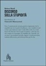 Robert Musil - Discorso sulla stupidità