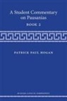 Patrick Hogan, Patrick Paul Hogan - Student Commentary on Pausanias Book 2