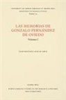 Juan Bautista Avalle-Arce - Las Memorias de Gonzalo Fernández de Oviedo
