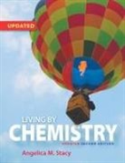 Angelica Stacy, Angelica M. Stacy - Living by Chemistry (2018 Update)