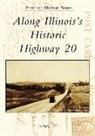 Michael J Till, Michael J. Till - Along Illinois's Historic Highway 20