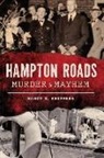 Nancy E. Sheppard - Hampton Roads Murder & Mayhem