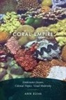 Ann Elias - Coral Empire
