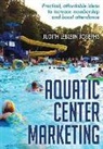 Judith Josephs, Judith Leblein Josephs, Josephs Judith - Aquatic Center Marketing