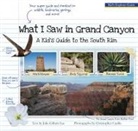 Julie G. Lue, Julie Gillum Lue, Christopher Cauble - What I Saw in Grand Canyon