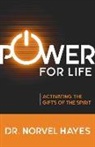 Norvel Hayes - Power for Life