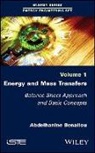 Abdelhanine Benallou - Energy and Mass Transfers