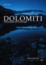 Paola Finali - Dolomiti. Dalla fotografia macro al paesaggio-Dolomites. From macro photography to landscape