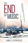 Jamie Fitzpatrick - The End of Music