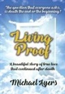 Michael Ayers - Living Proof