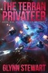 Stewart Glynn, Glynn Stewart, Stewart Glynn - The Terran Privateer