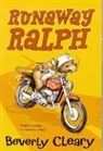Beverly Cleary, Louis Darling - Runaway Ralph
