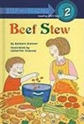 Barbara Brenner, Catherine Siracusa - Beef Stew
