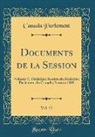 Canada Parlement - Documents de la Session, Vol. 32