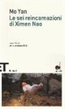 Yan Mo, Mo Yan - Le sei reincarnazioni di Ximen Nao
