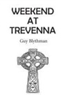 Guy Blythman - Weekend at Trevenna
