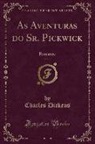 Charles Dickens - As Aventuras do Sr. Pickwick, Vol. 1