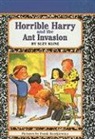 Suzy Kline, Frank Remkiewicz - Horrible Harry and the Ant Invasion