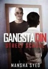 Mansha Syed - Gangsta Din