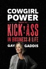 Gay Gaddis - Cowgirl Power