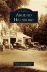 Max Evans, Hillsboro Historical Society - Around Hillsboro