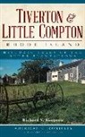 Richard V. Simpson - Tiverton & Little Compton, Rhode Island: Historic Tales of the Outer Plantations