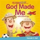 Hannah C Hall, Hannah C. Hall - God Made Me