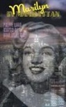 Philippe Ward, Brian Stableford - Marilyn in Manhattan