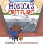 Maria Neblett, Sarah Vega - Monica's First Flight
