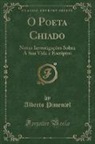 Alberto Pimentel - O Poeta Chiado