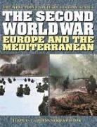 Thomas E Griess, Thomas E Griess, Thomas E. Griess - The Second World War: Europe and the Mediterranean