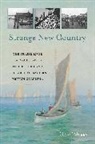 Geoff Meggs - Strange New Country: The Fraser River Salmon Strikes of 1900 and the Birth of Modern British Columbia