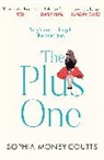 Sophia Coutts, Sophia Money-Coutts - The Plus One