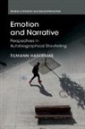 Tilmann Habermas, Tilmann (Goethe-Universitat Frankfurt Am Habermas, Tilmann (Goethe-Universitat Frankfurt Am Main) Habermas, Habermas Tilmann - Emotion and Narrative