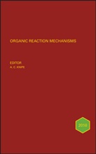 A. C. Knipe, A. C. (School of Bms Knipe, AC Knipe, C Knipe, A C Knipe, A. C. Knipe... - Organic Reaction Mechanisms 2016